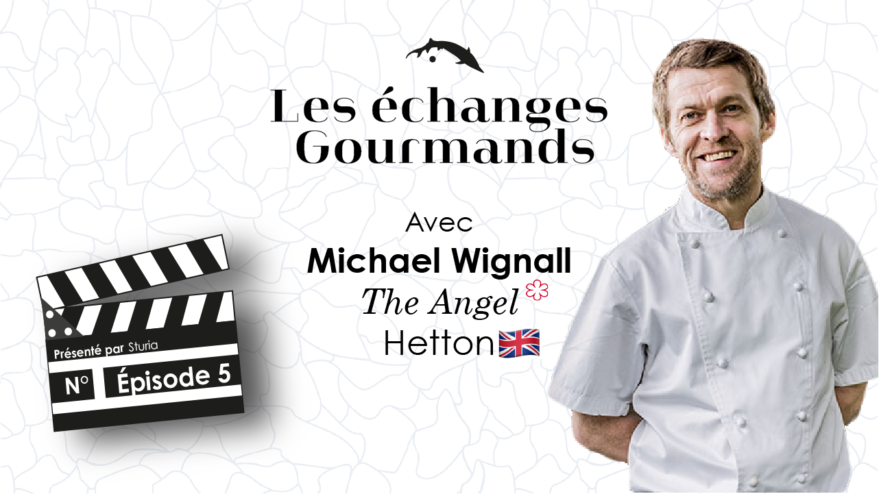 Épisode N°5 - Michael Wignall - The Angel | Caviar Sturia